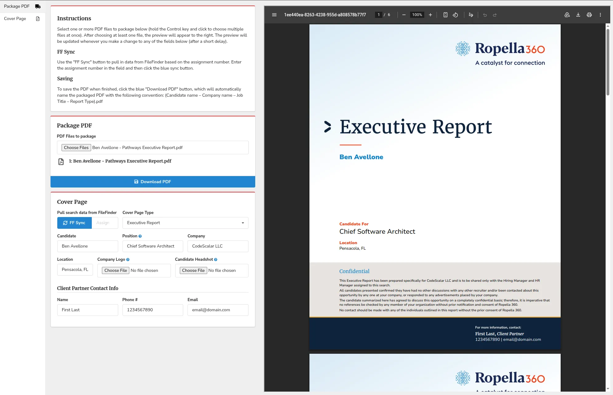 The Candidate Packaging tool, split-screen: a left panel selects the source PDFs and builds a cover page — choosing cover type, candidate, position, company, location, and client-partner contact details — beside a live preview of the generated Ropella360 'Executive Report' cover page it produces.